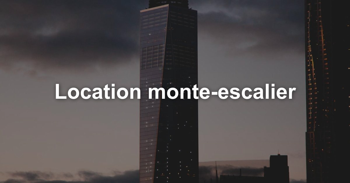 Location monte-escalier dans l'arrondissement de Dinant