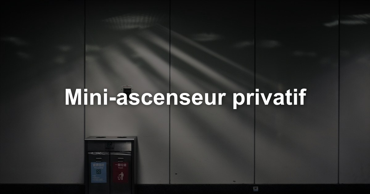 Mini-ascenseur privatif dans l'arrondissement de Dinant